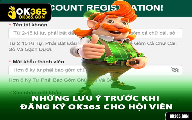 Những lưu ý trước khi đăng ký Ok365 cho hội viên