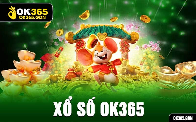 Xổ Số Ok365