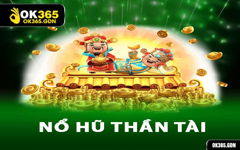 Nổ Hũ Thần Tài