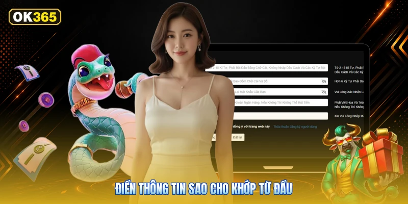 Điền Thông Tin Sao Cho Khớp Từ Đầu
