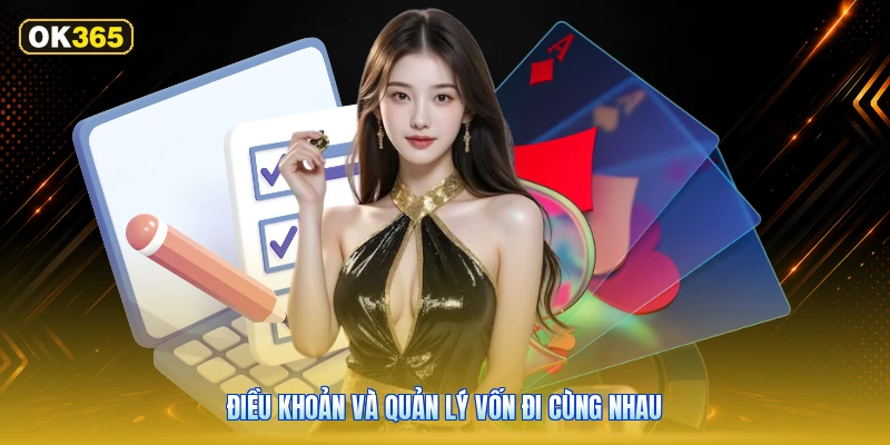 Điều khoản và quản lý vốn đi cùng nhau