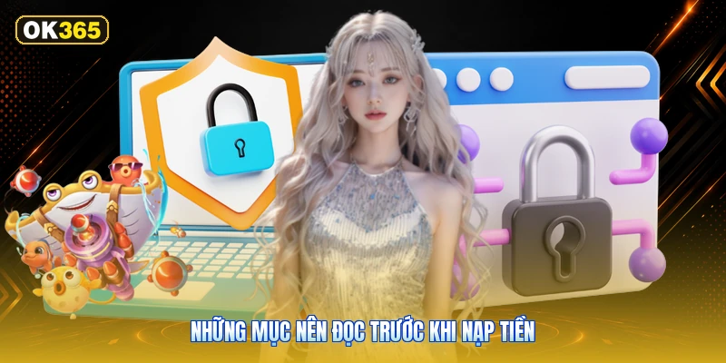 Những mục nên đọc trước khi nạp tiền
